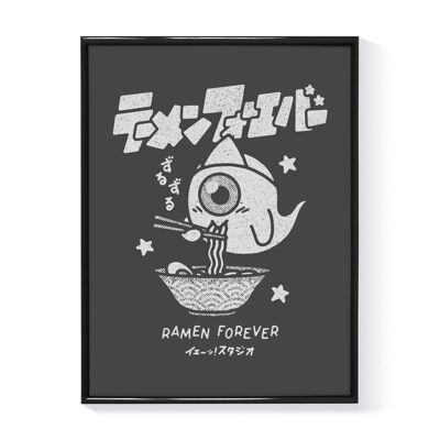 Póster "Ramen Forever" - Gris oscuro (Tamaño de impresión de pantalla 30x40cm)