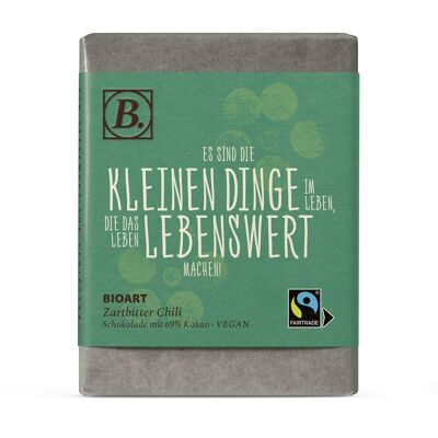 B. Chocolate It's the little things in life... 70g organic, FT-Cert