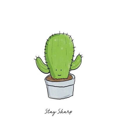Cactus Stay Sharp Art Print , SKU028