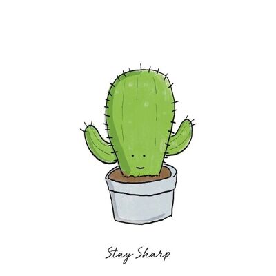 Cactus Stay Sharp Art Print , SKU029