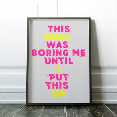 Boring Wall - Wall Art Print