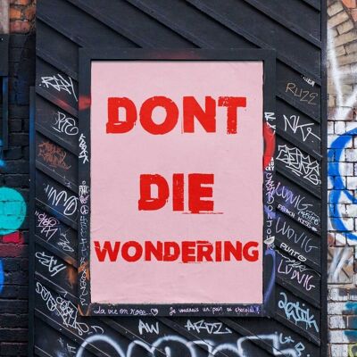 Don't Wonder - Wall Art Print