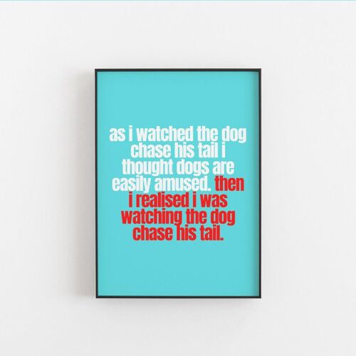 Easily Amused- Wall Art Print