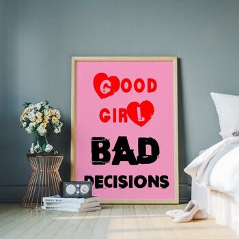 Good Girl Bad Decision - Impression d'art mural 2