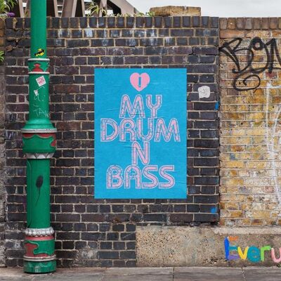 Ich liebe Drum and Bass - Kunstdruck auf der Wand