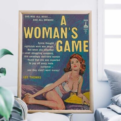 Es ist ein Spiel der Frau – Wandkunstdruck