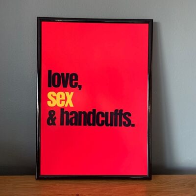 Liebe, Sex und Handschellen-Wand-Kunstdruck