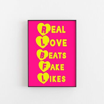Real•Love•Fake - Impression d'art mural 2