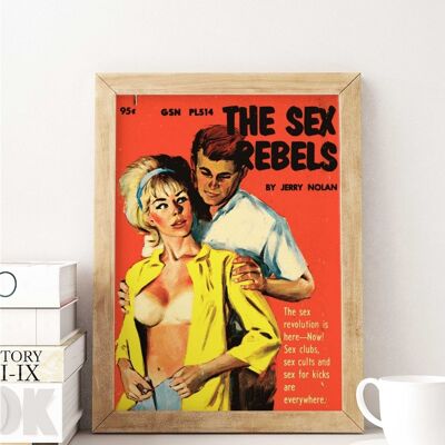 Sex-Rebell - Wand-Kunstdruck
