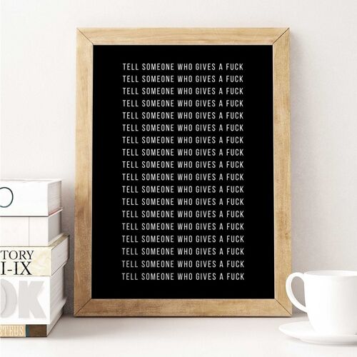 Tell Someone - Wall Art Print