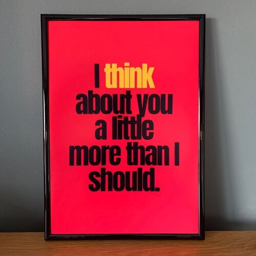 Thinking Of You- Wall Art Print