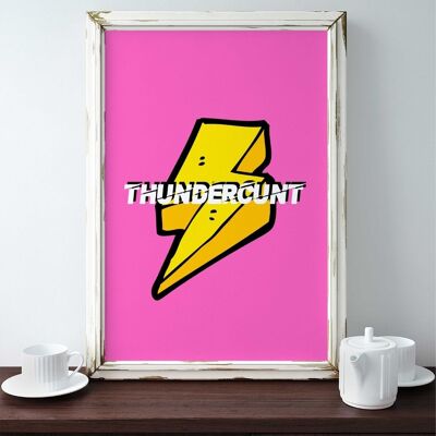Thundercunt - Stampa artistica da parete