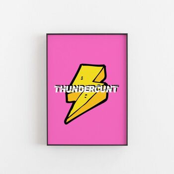 Thundercunt - Impression d'art mural 2