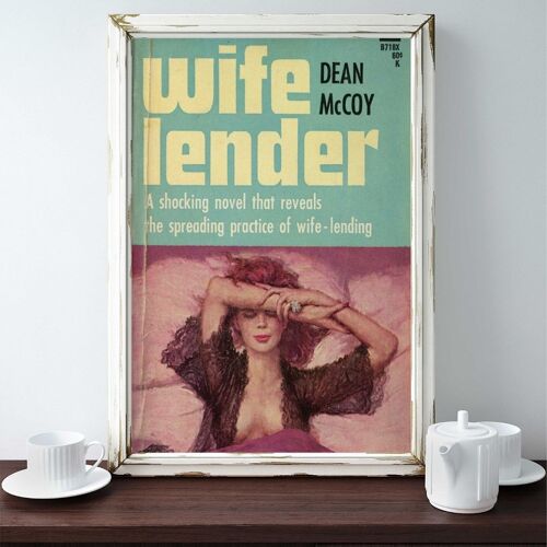 Wife Lender - Wall Art Print