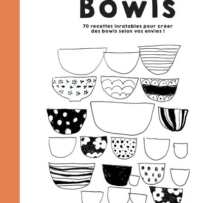 RECIPE BOOK - Bowls
