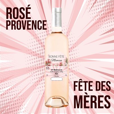 "Fête des mères" - IGP Méditérrannée ROSE 75cl