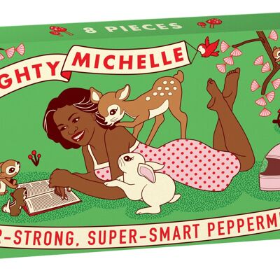 Mighty Michelle Gum