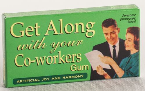 Get Along With Your Coworkers Gum