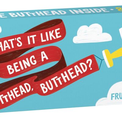 Butthead Gum