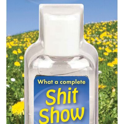 Shit Show Händedesinfektionsmittel - NEU!