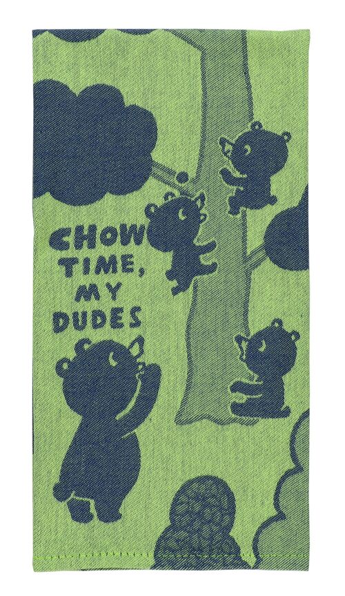 Chow Time My Dudes Dish Towel