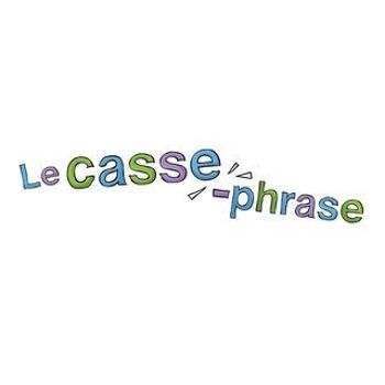 Phrase de casse 2