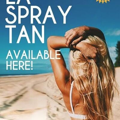 NEW!! LA Spray Tan A2 Poster