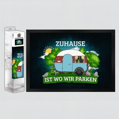 Zuhause ist wo wir parken Fußmatte mit Camping Motiv