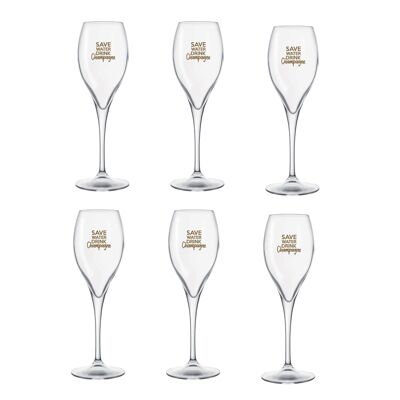 set of 6 Champagne flutes Save Water and Drink Champagne