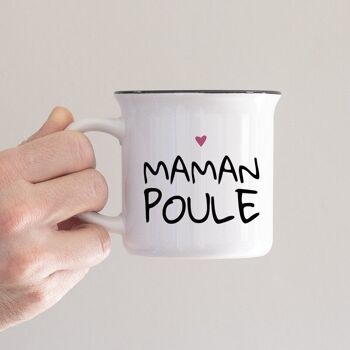 Mug Maman Poule  / Spécial Fête des Mères 1