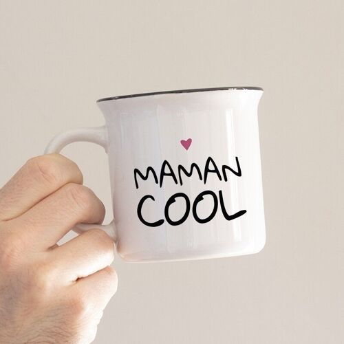 Mug Maman Cool  / Spécial Fête des Mères