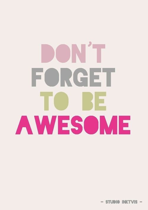 Quote postcard Don't forget to be awesome