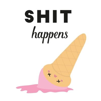 Postcard Shit happens ice cream