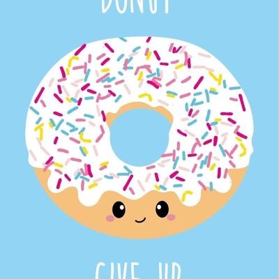 Donut give up