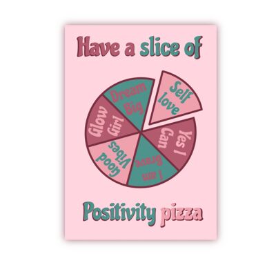 Slice of positivity pizza pink print A4