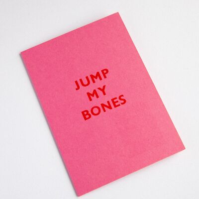 Jump My Bones