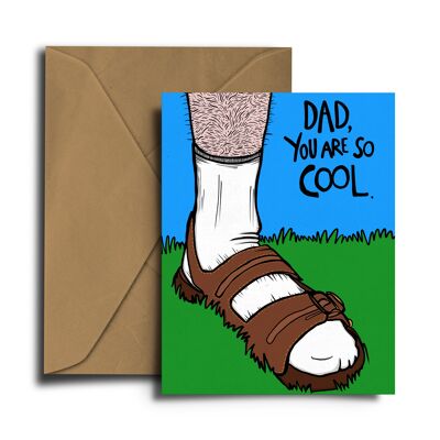 Dad You Are So Cool Greeting Card