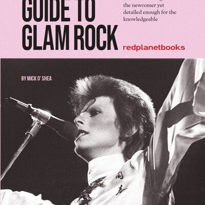 Guide de poche du Glam Rock