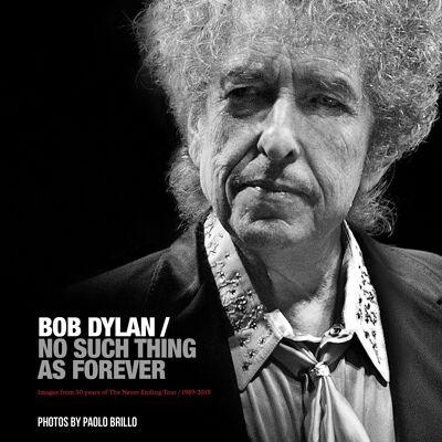 Bob Dylan / No hay tal cosa como siempre