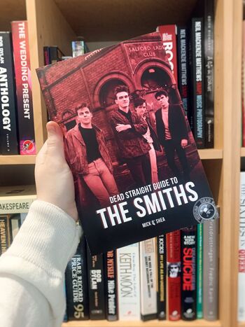 Le guide Dead Straight des Smiths 5