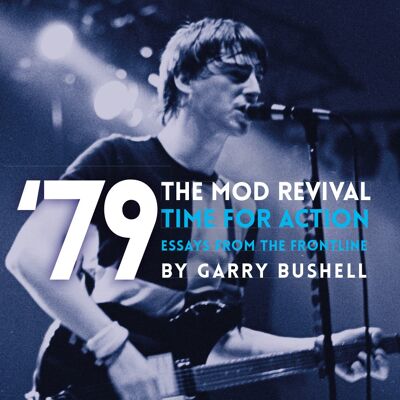 79 Mod Revival: Il est temps d'agir - Paul Weller