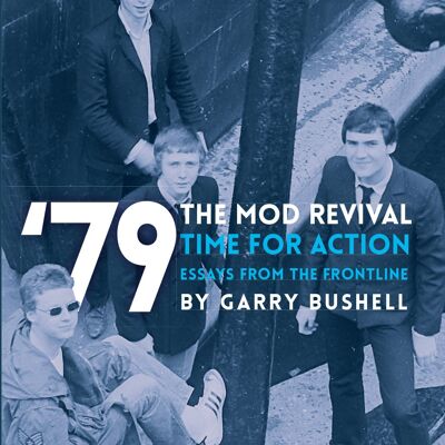 79 Mod Revival: Time for Action - Les accords