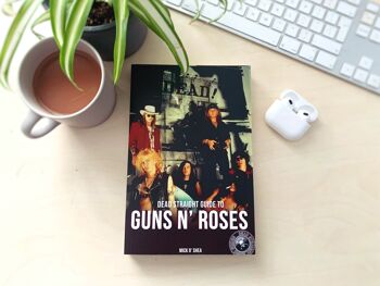 Le guide direct de Guns N' Roses 2
