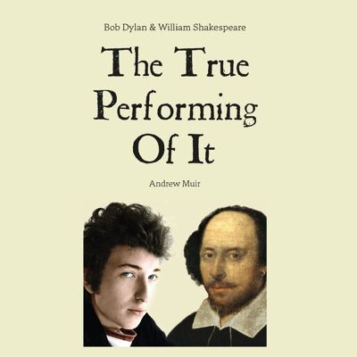 Bob Dylan et William Shakespeare : la véritable interprétation de celui-ci