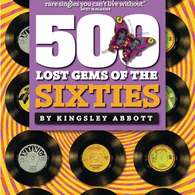 500 Lost Gems of the Sixties