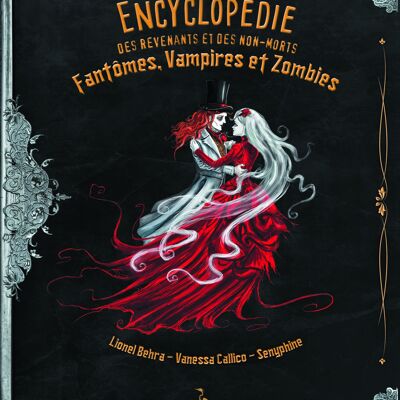 Encyclopedia of Ghosts and Undead
