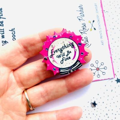 Everything will be fine crystal ball pin,positiity pin,positiity gifts,cute gifts little brooches,little gifts