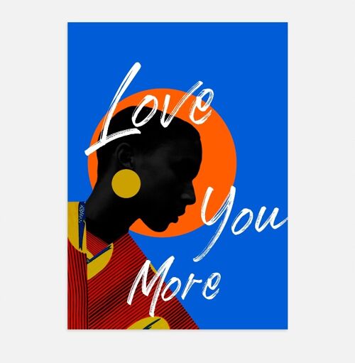 Affiche Poster - Love you more