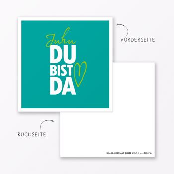 Carte bébé "Juhu Du bist da" en carré turquoise avec enveloppe 2