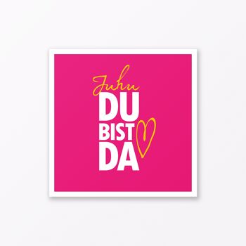 Carte bébé "Juhu Du bist da" en carré rose avec enveloppe 3
